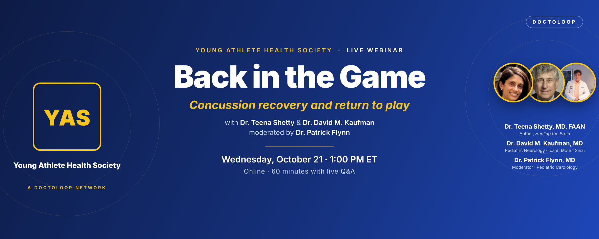 Young Athlete Health Society · Back in the Game: Concussion Recovery and Return to Play with Dr. David M. Kaufman, Neurologist, and Dr. Teena Shetty, Concussion Neurologist